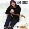 Una guitarra eléctrica eufórica y efervescente Mike Stern “All over the place” (Heads Up, 2012) A diferencia de otros destacados guitarristas como Marc Ribot, Charlie Hunter o David Fiuczinski, cuyos puntos de referencias han sido el...
