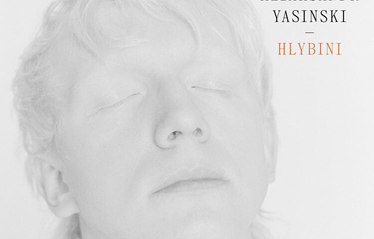Aliaksandr Yasinski - Hlybini