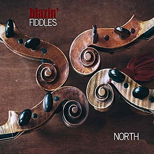 Blazin' Fiddles - North