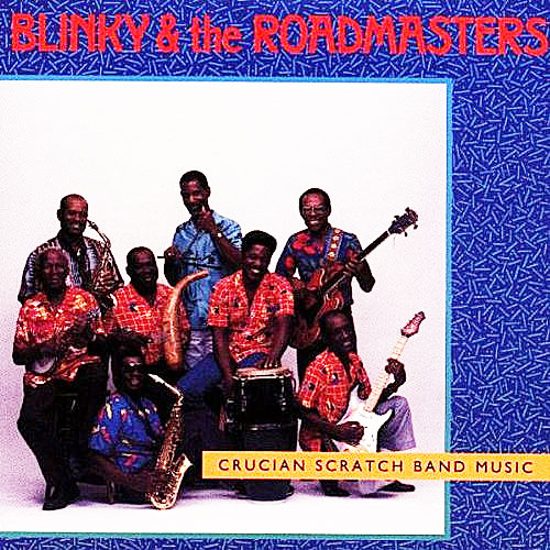 Blinky & the Roadmasters - Crucian Scratch Band Music