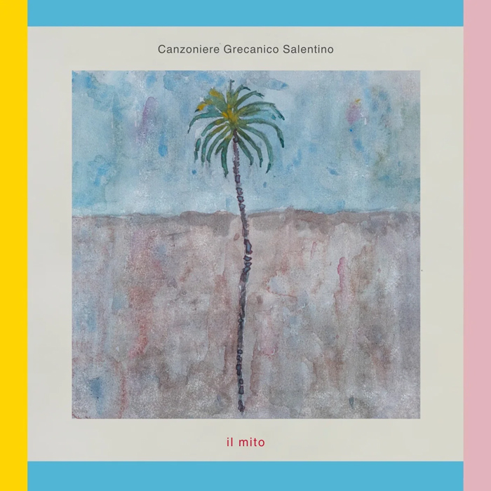 Canzoniere Grecanico Salentino – Il Mito. Portada del disco. Una pintura de una palmera con una raíz profunda.