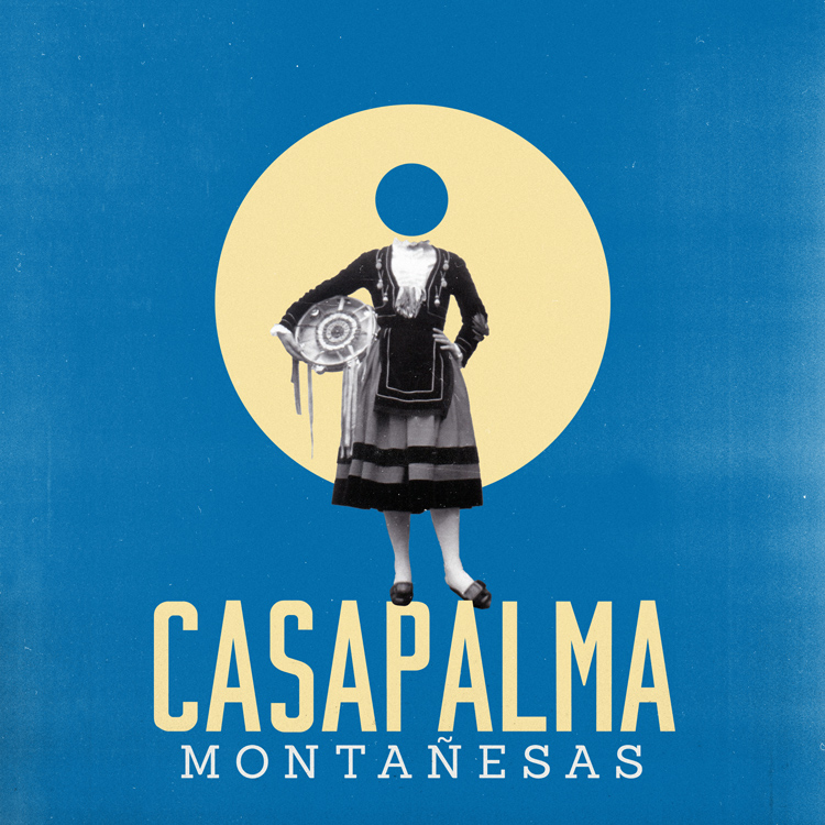 Casapalma – Montañesas. Portada del disco. Ilustración de una mujer con vestido típico.