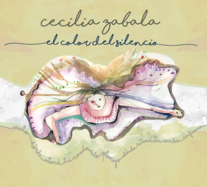 Cecilia Zabala - El color del silencio
