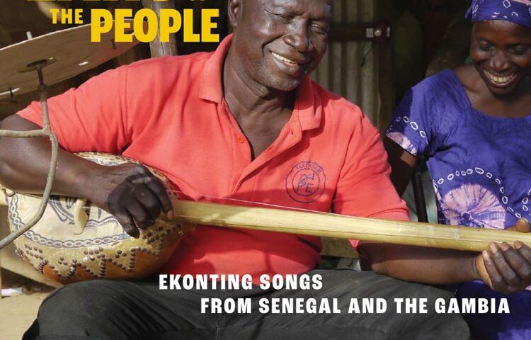 Ears of the People: Ekonting Songs from Senegal and Gambia