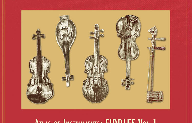 The Secret Museum of Mankind - Atlas of Instruments, Fiddles, Vol. 1