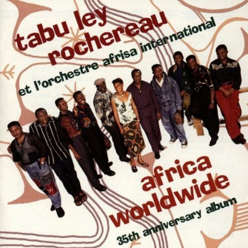 Tabu Ley Rochereau et L'Orchestre Afrisa - Africa Worldwide  