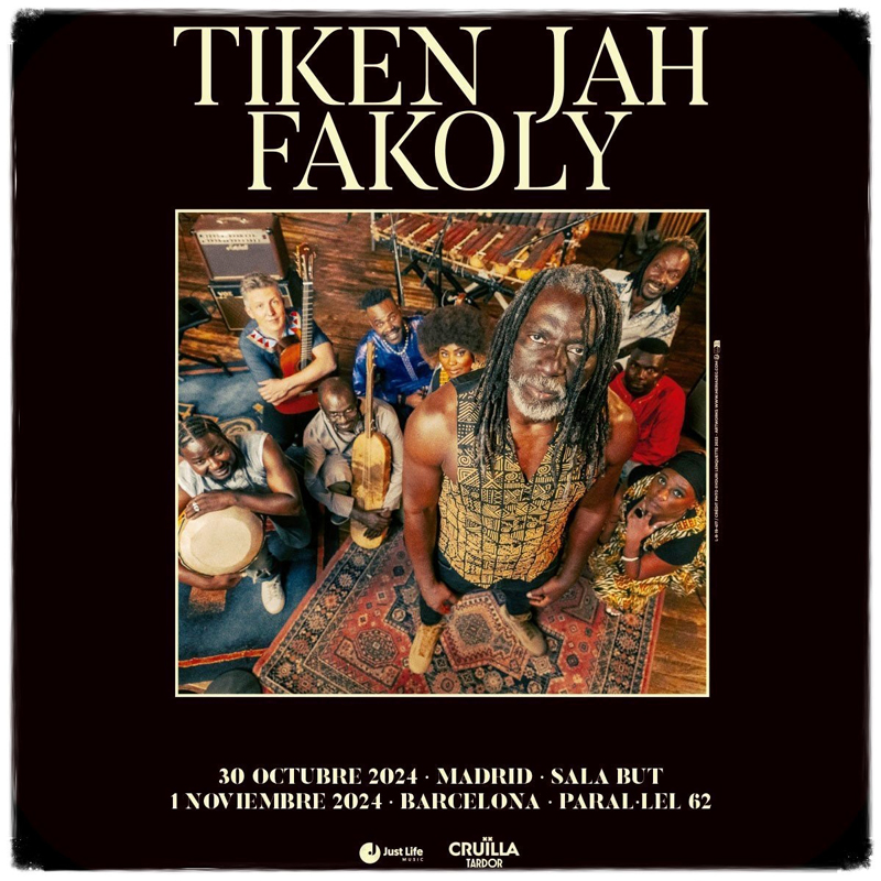 Cartel de la gira de Tiken Jah Fakoly. Foto de Tiken Jah Fakoly y sus músicos.